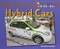 Hybrid Cars by Bonnie Juettner, 9781599531939