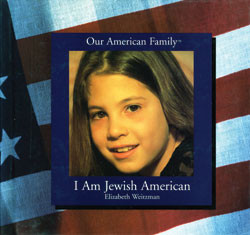 I Am Jewish American by Elizabeth Weitzman, 9780823950065