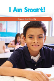 I Am Smart! (Knowing Your Strengths) by Miriam Phillips, 9781725353718