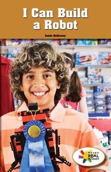 I Can Build a Robot by Jamie Holloway, 9781499498387