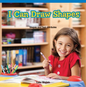 I Can Draw Shapes (Shapes and Their Attributes) - 9781477720554 by Luke Wojick, 9781477720554