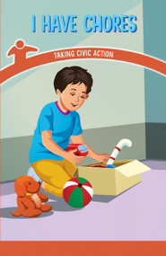 I Have Chores (Taking Civic Action) by Sonja Reyes, 9781538363911