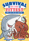 Survival of the Fittest: Who's Got the Best Medicine? by Rebecca Donnelly, Misa Saburi, 9781250805287