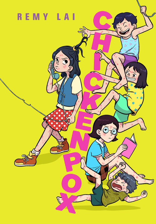 Chickenpox - 9781250863300 by Remy Lai, 9781250863300