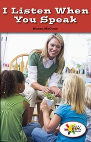 I Listen When You Speak by Susan McCune, 9781508116325