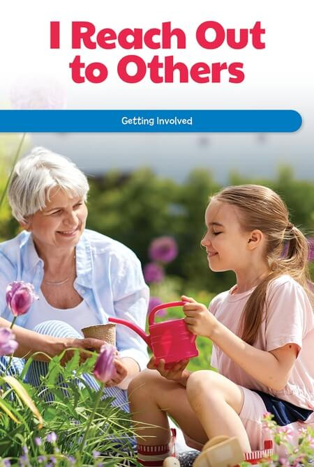 I Reach Out to Others (Getting Involved) by Tana Hensley, 9781725355750