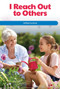 I Reach Out to Others (Getting Involved) by Tana Hensley, 9781725355750