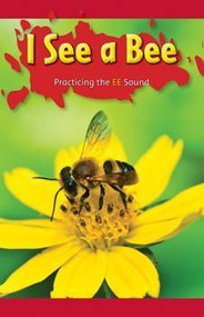 I See a Bee (Practicing the EE Sound) by Jamal Brown, 9781508133285