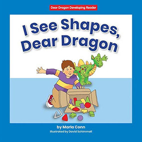 I See Shapes, Dear Dragon - 9781684509843 by Marla Conn, David Schimmell