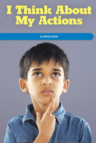 I Think About My Actions (Looking Inside) by Lela Lawson, 9781725356177