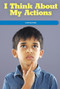 I Think About My Actions (Looking Inside) by Lela Lawson, 9781725356177