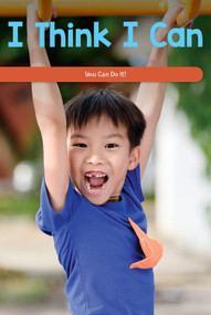 I Think I Can (You Can Do It!) by Leonard Clasky, 9781725353954