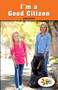 I'm a Good Citizen by Jayden Coll-Seck, 9781508117612
