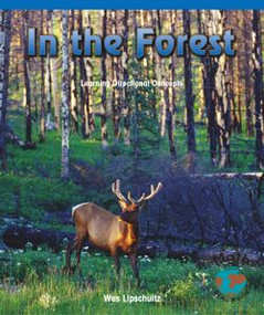 In the Forest (Learning Directional Concepts) by Janet Carson, 9780823976348