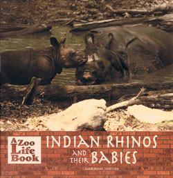 Indian Rhinos and Their Babies by Marianne Johnston, 9780823953189