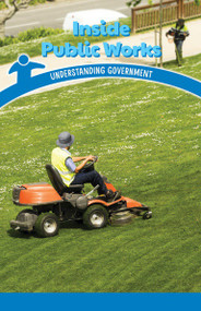 Inside Public Works (Understanding Government) by Sonja Reyes, 9781508139379