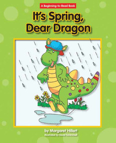 It's Spring, Dear Dragon by Margaret Hillert, David Schimmell, 9781599533124
