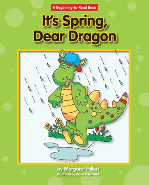 It's Spring, Dear Dragon by Margaret Hillert, David Schimmell, 9781599533124