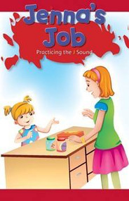 Jenna's Job (Practicing the J Sound) by Serena Snyder, 9781508130321