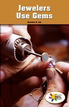 Jewelers Use Gems by Henrietta M. Lily, 9781499491029