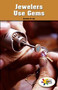 Jewelers Use Gems by Henrietta M. Lily, 9781499491029