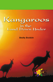 Kangaroos in the Land Down Under by Shelby Braidich, 9780823963713