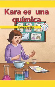 Kara es una química: Probar y verificar (Kara Is a Chemist: Testing and Checking) (Spanish Edition) by Amanda Vink, 9781538358337
