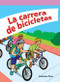 La carrera de bicicletas (The Bike Race) by Suzanne Dow, 9781404270206