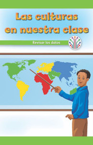 La culturas en nuestra clase: Revisar los datos (Cultures in Our Class: Looking at Data) by Sommer Conway, 9781538355886