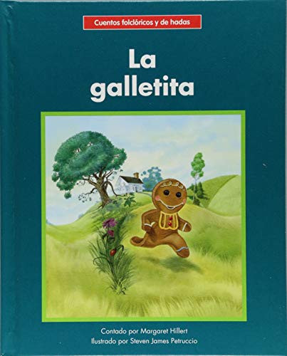 La galletita (The Little Cookie) by Margaret Hillert, Steven James Petruccio, 9781599539546