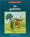 La galletita (The Little Cookie) by Margaret Hillert, Steven James Petruccio, 9781599539546