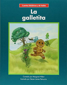 La galletita (The Little Cookie) - 9781684042388 by Margaret Hillert, Steven James Petruccio, 9781684042388