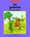 La galletita / The Little Cookie by Margaret Hillert, Steven James Petruccio, 9781684040445