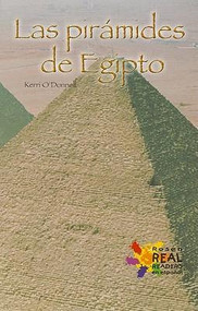 Las Piramides de Egipto (The Pyramids of Egypt) by Kerri O'Donnell, 9780823986927