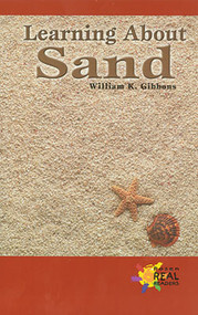 Learning About Sand by William K. Gibbons, 9780823981151
