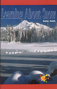 Learning About Snow by Kathy Smith, 9780823981038