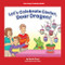 Let's Celebrate Easter, Dear Dragon! by Marla Conn, Jack Pullan, 9781684046867