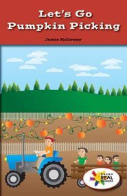Let's Go Pumpkin Picking by Jamie Holloway, 9781499495423