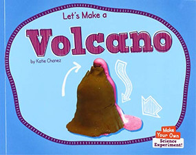 Let's Make a Volcano by Katie Chanez, 9781684046249