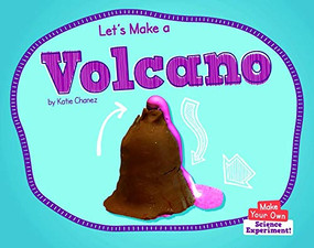 Let's Make a Volcano - 9781684508389 by Katie Chanez, 9781684508389