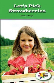 Let's Pick Strawberries by Carter Hayn, 9781499491920