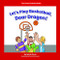 Let's Play Basketball, Dear Dragon! by Marla Conn, David Schimmell, 9781684044870