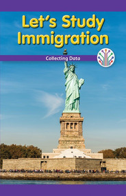 Let's Study Immigration (Collecting Data) - 9781538353165 by Spencer Toole, 9781538353165