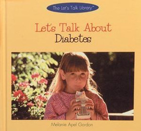 Let's Talk About Diabetes by Mike Gordon, 9780823951963