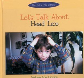 Let's Talk About Head Lice by Mike Gordon, 9780823952007