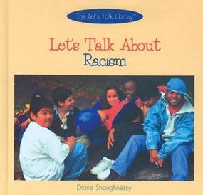 Let's Talk About Racism by Diane Shaughnessy, 9780823950416