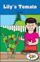 Lily's Tomato by CeCe Wilson, 9781499496208