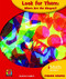 Look for Them: Where Are the Shapes? - 9781603574891 by Donna Loughran, 9781603574891