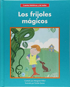 Los frijoles mágicos (The Magic Beans) by Margaret Hillert, Farida Zaman, 9781599539553