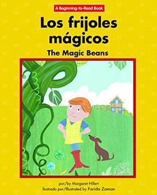 Los frijoles mágicos / The Magic Beans - 9781684040469 by Margaret Hillert, Farida Zaman, 9781684040469